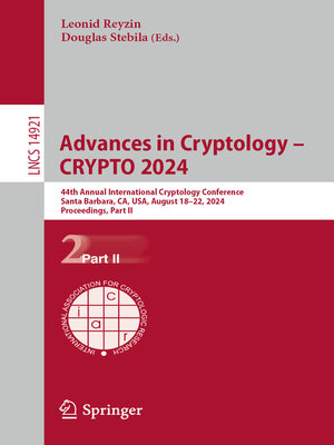 cover image of Advances in Cryptology – CRYPTO 2024